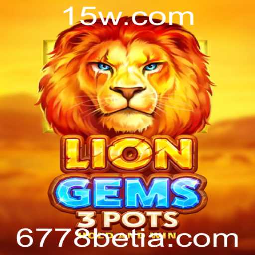 Descubra o Mundo de LionGems3pots com 6778bet