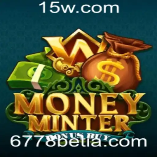 Explorando MoneyMinterBonusBuy: O Jogo de Cassino que Está Dominando 6778bet
